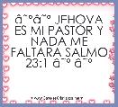 Ã¢ËÂºÃ¢ËÂº JEHOVA ES MI PASTOR Y NADA ME FALTARA SALMO 23:1 Ã¢ËÂº Ã¢ËÂº