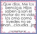Que dios. Me los bendiga. Hijos saben q son el motor de mi vida los amo como isyedes no se imajinan...claudia...jaziel..