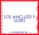 LOS AMO LIZZI Y ULISES