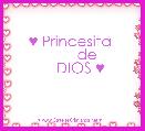 ♥ Princesita 
       de
    DIOS ♥ 