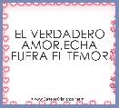 EL VERDADERO AMOR,ECHA FUERA EL TEMOR
