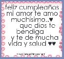 feliz cumpleaÃ±os mi amor te amo muchisimo..♥
      que dios te bendiga  
   y te de mucha vida y salud ♥♥
   