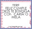              TERE FELIZ CUMPLE DIOS TE BENDIGA CON  CARIÃâO MELA  