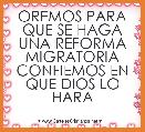 OREMOS PARA QUE SE HAGA UNA REFORMA MIGRATORIA CONFIEMOS EN QUE DIOS LO HARA 