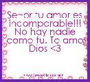 Se~or tu amor es incomparable!!! No hay nadie como tu. Te amo Dios <3