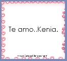 Te amo..Kenia.