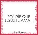 SONRÃE QUE JESÃS TE AMA!!!