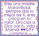 Eres una madre Maravillosa, siempre das lo mejor de tÃ­, eres Ãºnica en tu valor, Gracias a Dios por tu vida MamÃ¡! ♥♥	