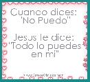 Cuando dices: 
