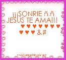 



Â¡Â¡Â¡SONRIE Ã±.Ã± JESUS TE AMA!!! 
        ♥ ♥ ♥ ♥ ♥ ♥ ♥ ♥ ♥ ♥ &#