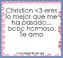 Christian <3 eres lo mejor que me ha pasado... bebe hermoso.
Te amo