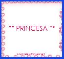 ** PRINCESA **