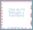 Dios es mi Refugio y Fortaleza
