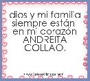 dios y mi familia siempre estÃ¡n 
 en mi corazÃ³n  ANDREITA COLLAO.