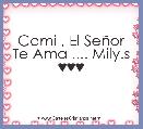 Cami , El SeÃ±or Te Ama .... Mily.s
♥♥♥