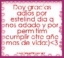 Doy gracias adios por estelind dia q nos adado y por permitirm cumplir otro aÃ±o mas de vida:)<3