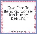 Que Dios Te Bendiga por ser tan buena persona