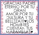GRACIAS PADRE ETERNO POR TU GRAN AMOR,POR TU DULSURA Y TU BELLEZA!!!♥LOS HOMBRES CUENTAN TUS MARAVILLAS♥
