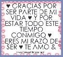 ♥ GRACIAS POR SER PARTE DE MI VIDA ♥ Y POR ESTAR TODO ESTE TIEMPO CONMIGO ♥ ERES MI RAZÃ DE SER ♥ TE AMO &