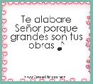 Te alabare SeÃ±or porque grandes son tus obras ♪ 