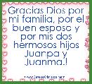 Gracias Dios por mi familia, por el buen esposo y por mis dos hermosos hijos Juanpa y Juanma.!