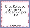 Erika Rojas es una mujer Bendecida por Dios