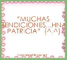 *MUCHAS BENDICIONES...HNA PATRICIA*  (^.^)