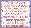Te amo con todo mi corazon Erlin pero solo Dios sabe ke sera de nosotros T amo mi cusi y te amo mucho mucho ha kiero uno pezcadito