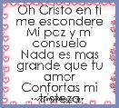 Oh Cristo en ti me escondere
Mi paz y mi consuelo
Nada es mas grande que tu amor
Confortas mi tristeza