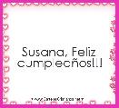 Susana, Feliz cumpleaÃ±os!!!