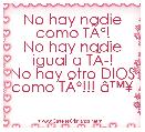 No hay nadie como TÃÂº!
No hay nadie igual a TÃÂ­!
No hay otro DIOS como TÃÂº!!! Ã¢â¢Â¥ 