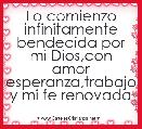 Lo comienzo infinitamente bendecida por mi Dios,con amor esperanza,trabajo y mi fe renovada 