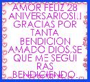 AMOR FELIZ 28 ANIVERSARIOS!!!
GRACIAS POR TANTA BENDICION AMADO DIOS,SE QUE ME SEGUI RAS BENDICIENDO. 