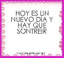 HOY ES UN NUEVO DÃA Y HAY QUE SONTREIR