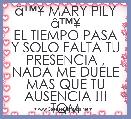 Ã¢â¢Â¥ MARY PILY Ã¢â¢Â¥
EL TIEMPO PASA Y SOLO FALTA TU PRESENCIA , NADA ME DUELE MAS QUE TU AUSENCIA !!! TQM 