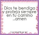 Dios te bendiga y proteja siempre en tu camino ..amen