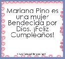 Mariana Pino es una mujer Bendecida por Dios. Â¡Feliz CumpleaÃ±os!