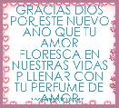 GRACIAS DIOS POR ESTE NUEVO AÃO QUE TU AMOR FLORESCA EN NUESTRAS VIDAS P LLENAR CON TU PERFUME DE AMOR