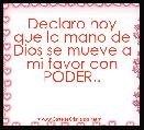 Declaro hoy que la mano de Dios se mueve a mi favor con PODER..