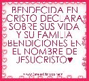 BENDECIDA EN CRISTO DECLARA SOBRE SUS VIDA Y SU FAMILIA BENDICIONES EN EL NOMBRE DE JESUCRISTO♥