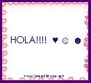 HOLA!!!!  ♥ ☺ ☻