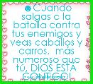  ☻Cuando salgas a la batalla contra tus enemigos y veas caballos y carros,  mÃ¡s numeroso que tÃº, DIOS ESTÃ CONTIGO!