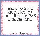 Feliz aÃ±o 2013  quÃ© Dios les bendiga los 365 dÃ­as del aÃ±o 