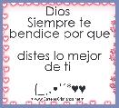 Dios 
Siempre te bendice por que 
distes lo mejor de ti 

(_Â¸.â¢'Â´*♥♥