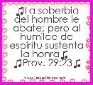 ♫La soberbia del hombre le abate; pero al humilde de espÃ­ritu sustenta la honra♫ 
♫Prov. 29:23♫