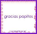gracias papitos