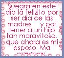 Suegra en este dia la felizito por ser dia de las madres ♡ y por tener a un hijo tan maravilloso. que ahora es mi esposo  Ma