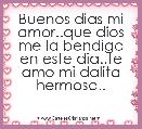 Buenos dias mi amor..que dios me la bendiga en este dia..te amo mi dalita hermosa..