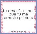 Te amo Dios, por que tu me amaste primero 
