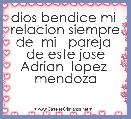 dios bendice mi  relacion siempre de  mi   pareja  de este jose Adrian  lopez  mendoza